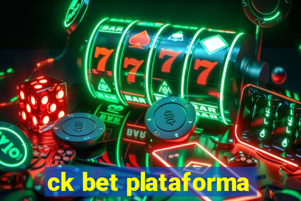 ck bet plataforma